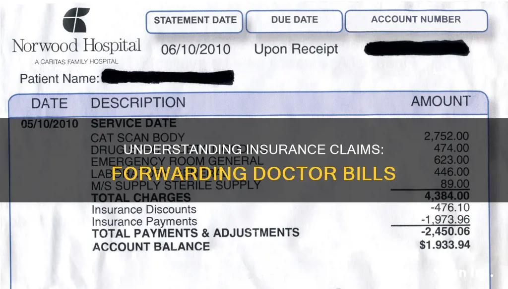 do you have to forward your doctor bill to insurance