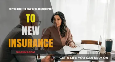 Do You Need to Provide a Declaration Page to New Insurance?