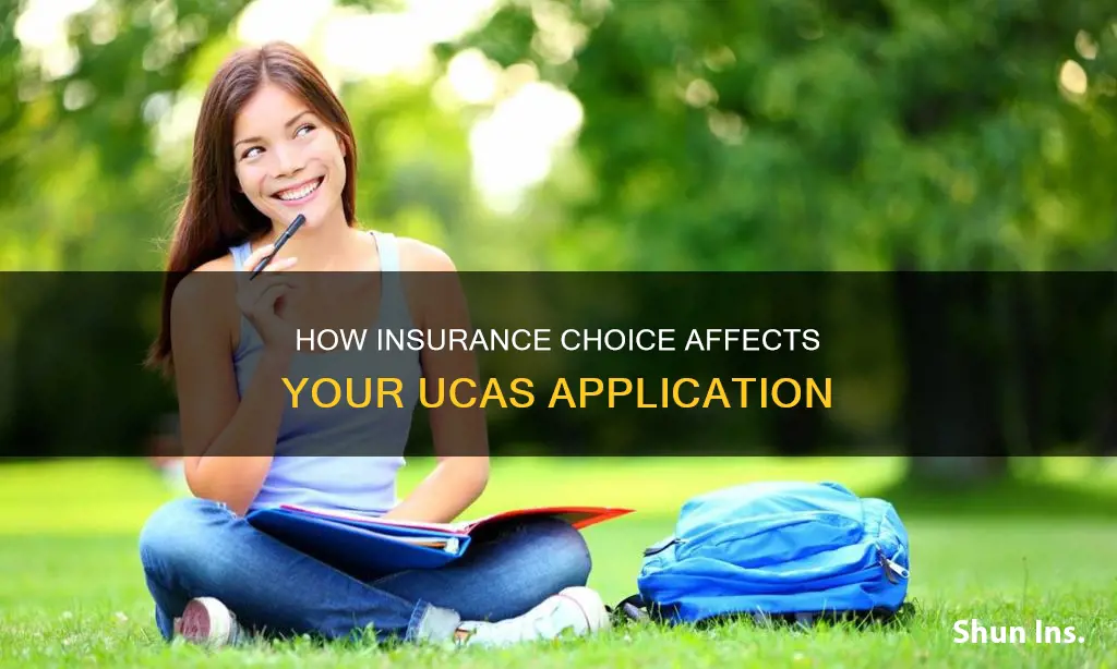 do you have to go to your insurance choice ucas