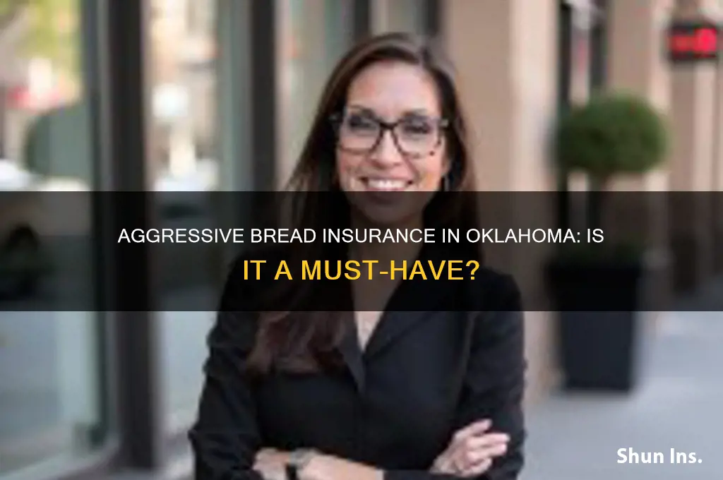 do you have to have aggresive bread insurance in oklahoma