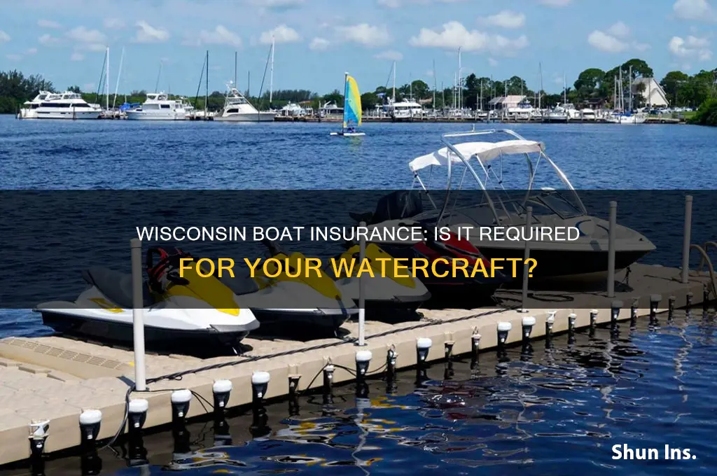 do you have to have boat insurance in wisconsin