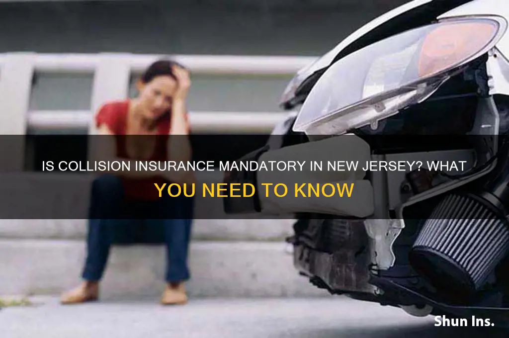 do you have to have collision insurance in nj