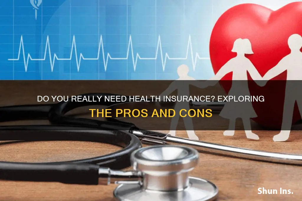 do you have to have healh insurance