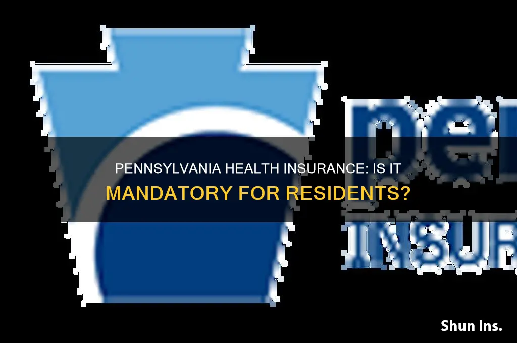 do you have to have health insurance in pa