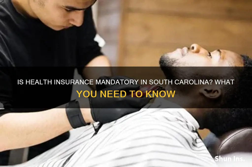 do you have to have health insurance in sc