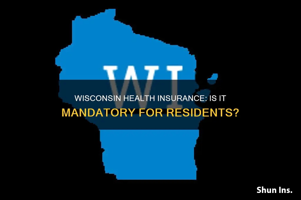 do you have to have health insurance in wisconsin