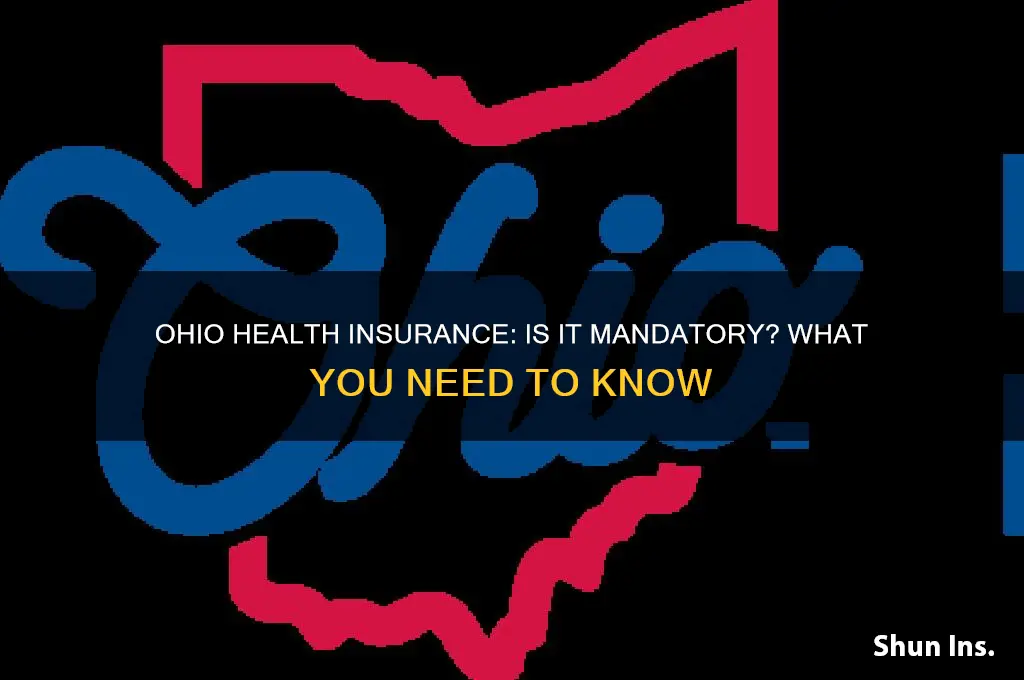 do you have to have health insurance ohio