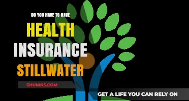 Stillwater Health Insurance: Is It Mandatory for Residents?