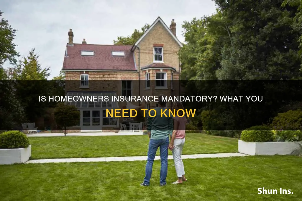 do you have to have homeownerss insurance