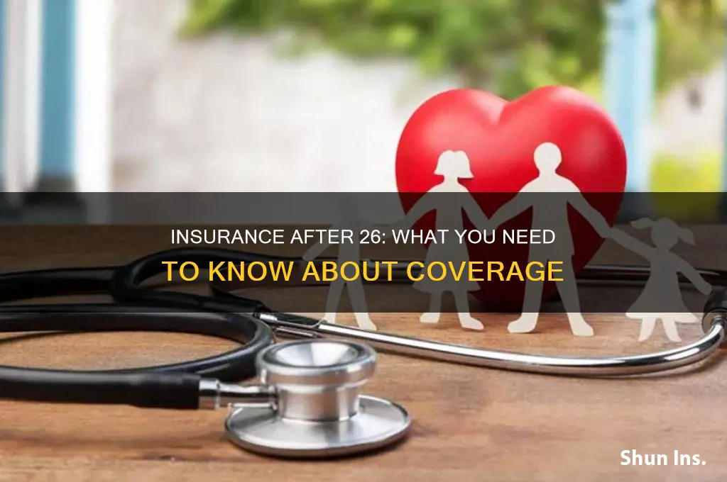 do you have to have insurance after age 26