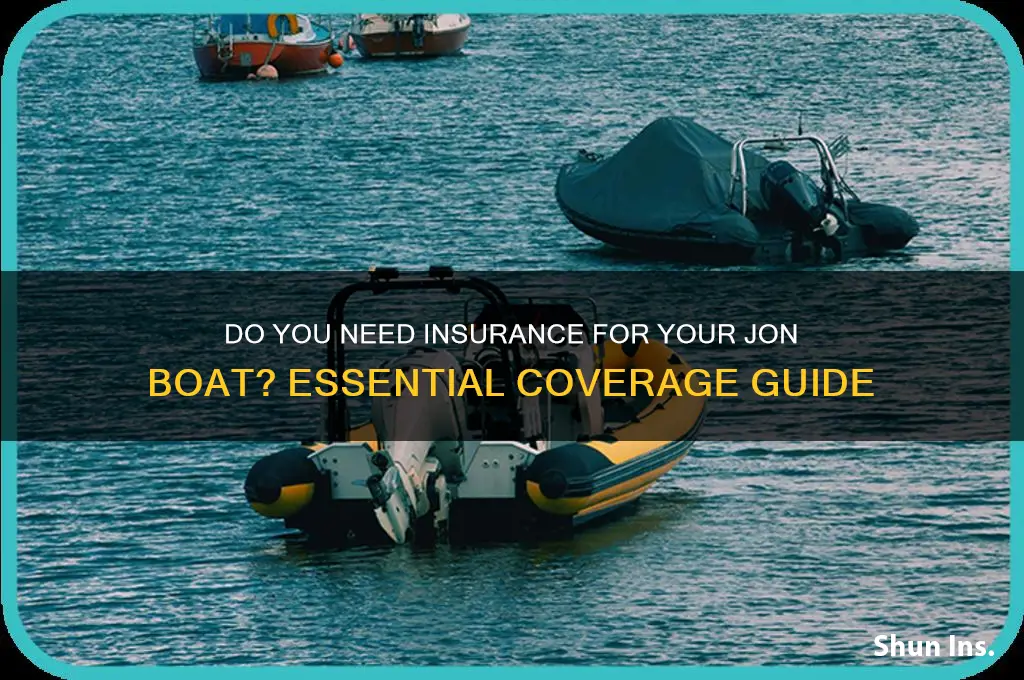 do you have to have insurance on a jon boat