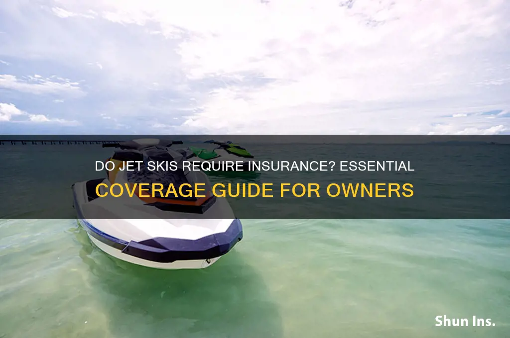 do you have to have insurance on jet skis