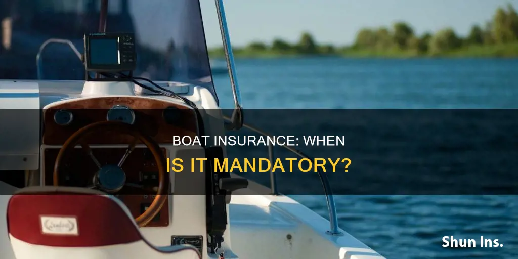 do you have to have insurance to drive a boat