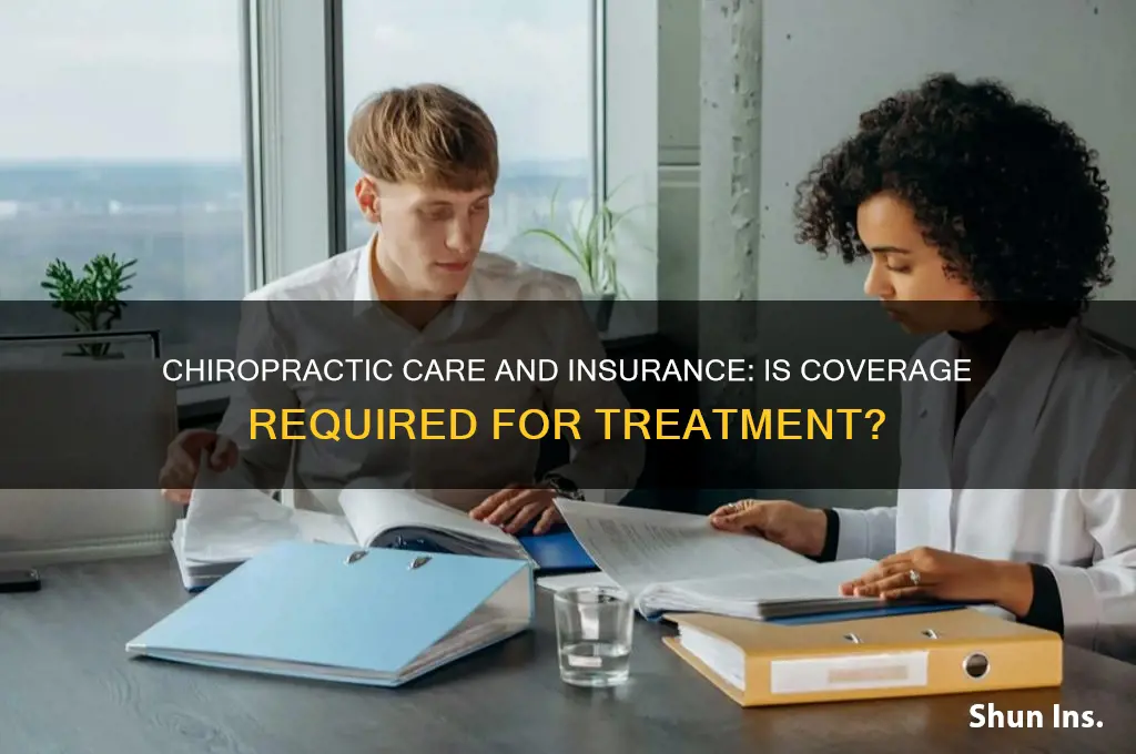 do you have to have insurance to see a chiropractor