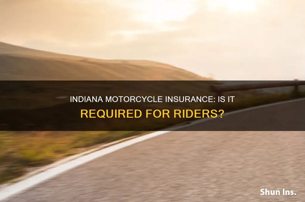 do you have to have motorcycle insurance in indiana
