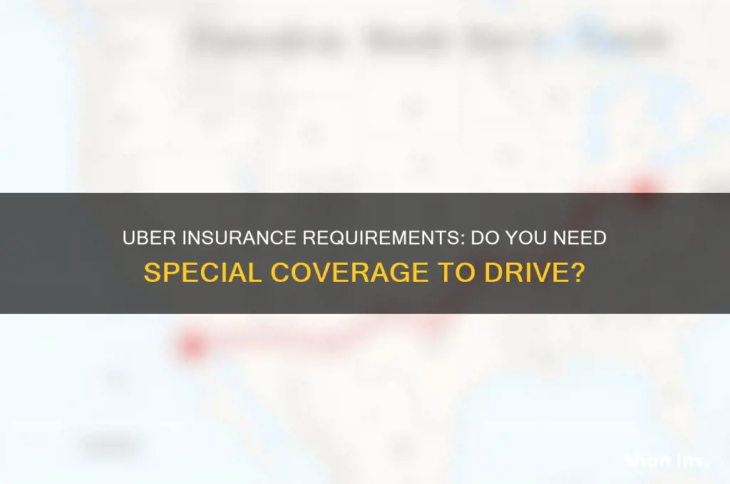 do you have to have special insurance for uber