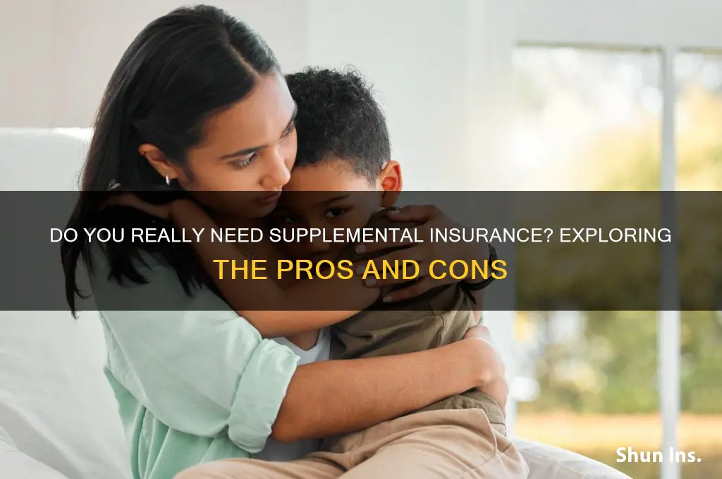 do you have to have supplemental insurance