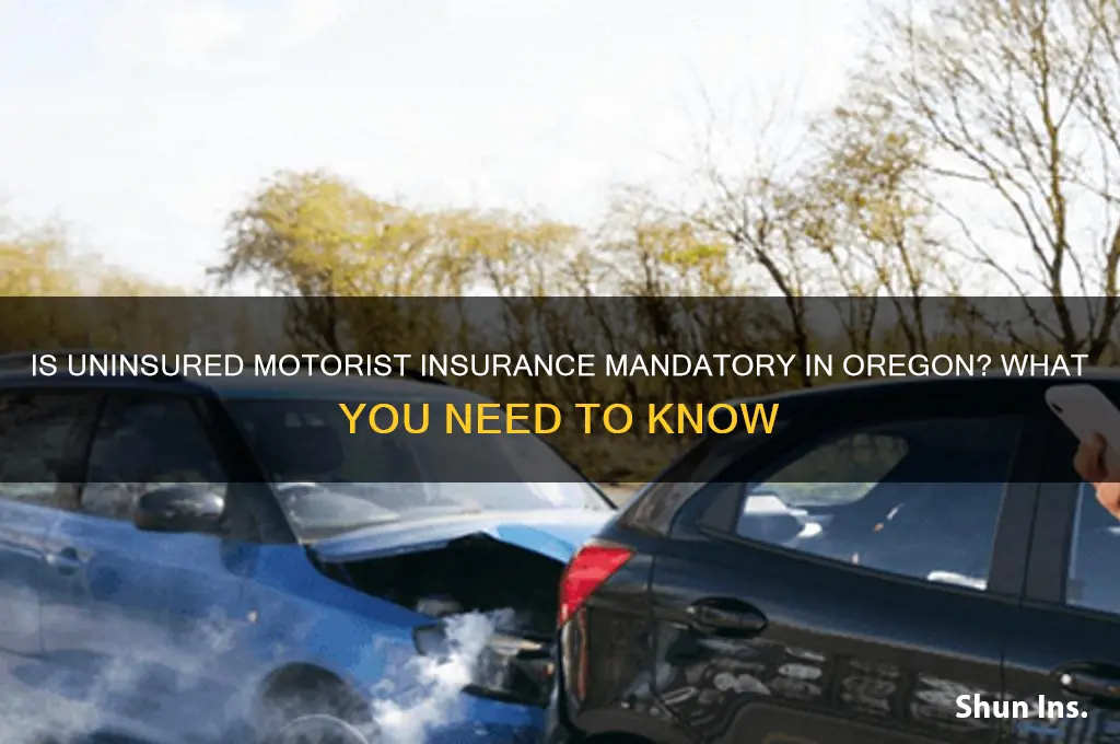 do you have to have uninsured motorist insurance in oregon