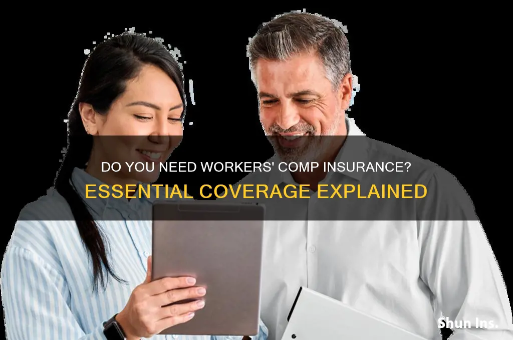 do you have to have workers comp insurance