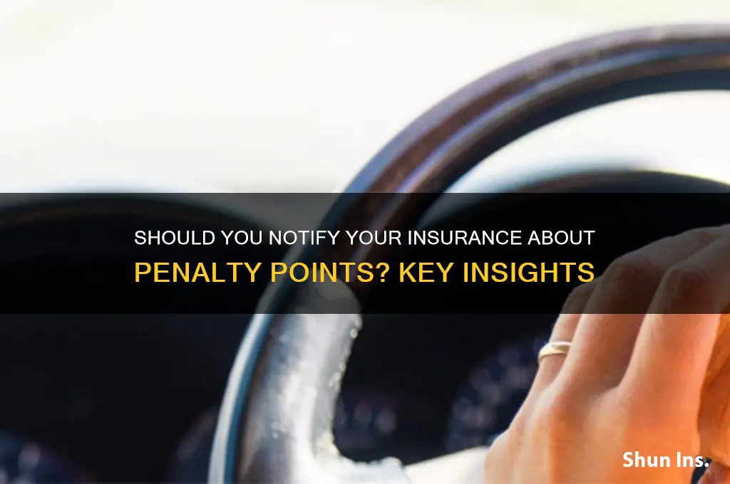 do you have to inform insurance of points