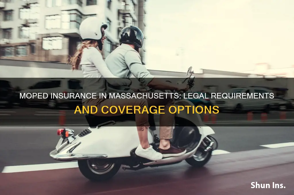 do you have to insurance a moped in mass