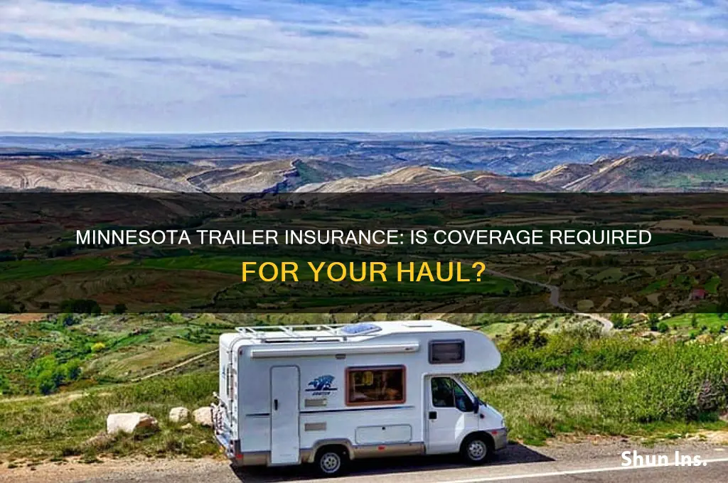 do you have to insurance a trailer in mn