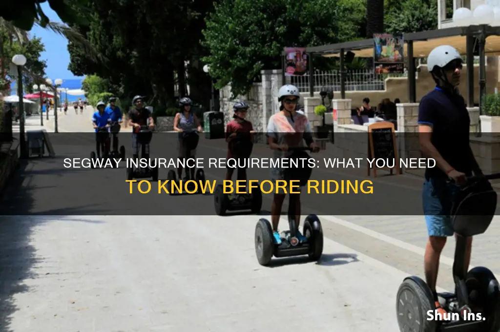 do you have to insure a segway