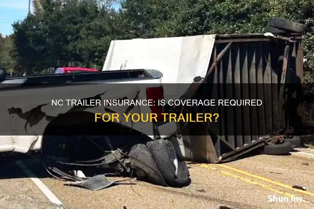 do you have to insure a trailer in nc