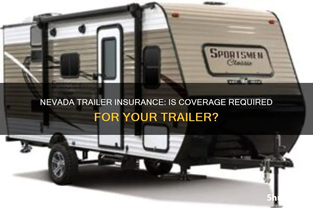 do you have to insure trailers in nevada