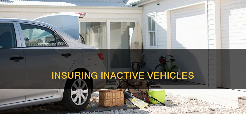 do you have to insure vehicles that sit in driveway