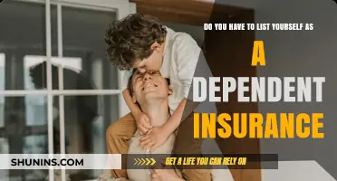 Dependent Insurance: Must You List Yourself as a Dependent?