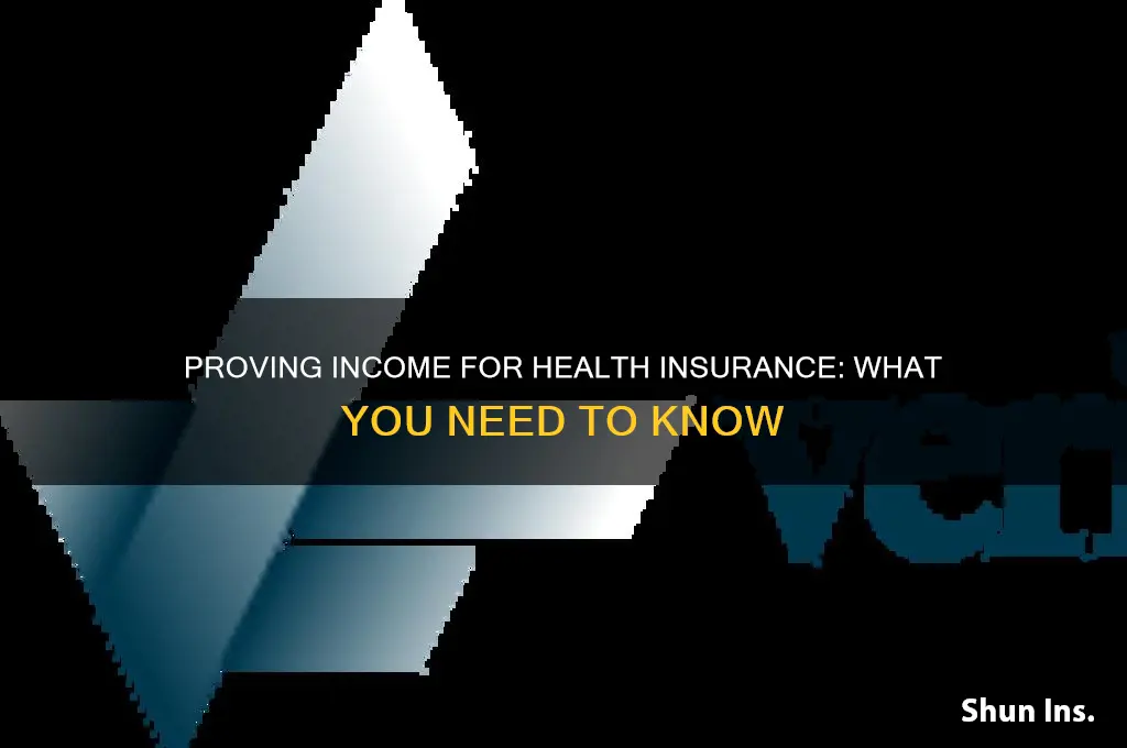 do you have to prove income for health insurance