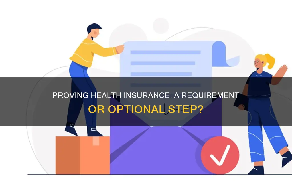 do you have to prove that you have health insurance