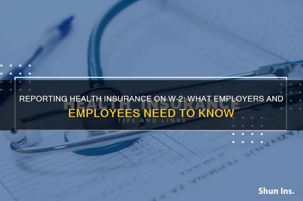 do you have to report health insurance on w2