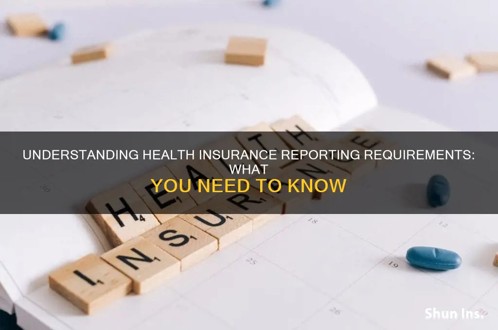 do you have to report information to health insurance