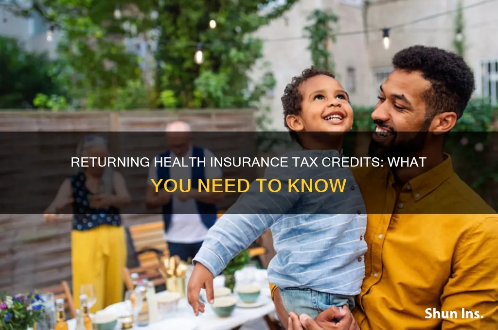do you have to return health insurance tax credits