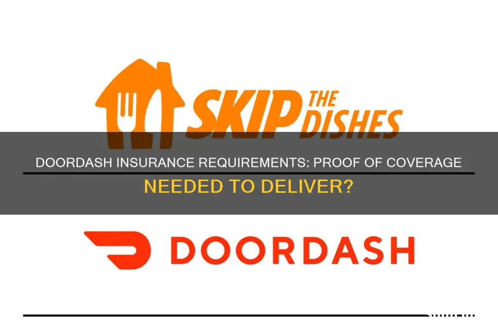 do you have to show proof of insurance for doordash