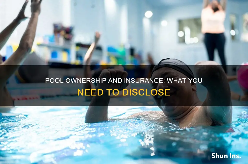 do you have to tell insurance about a pool