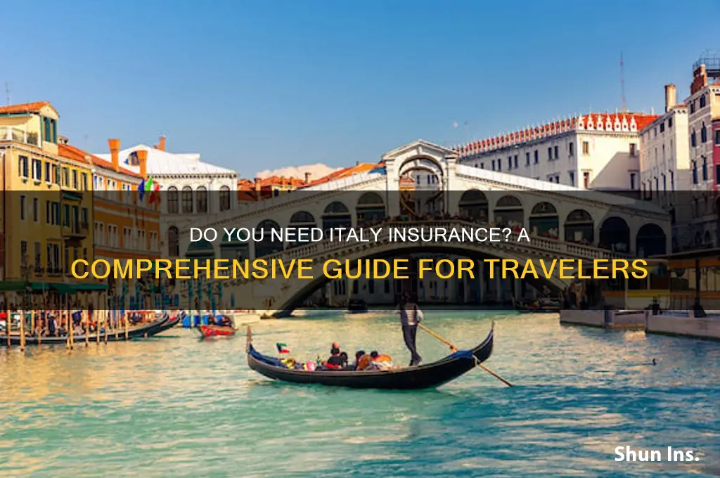 do you italy insurance