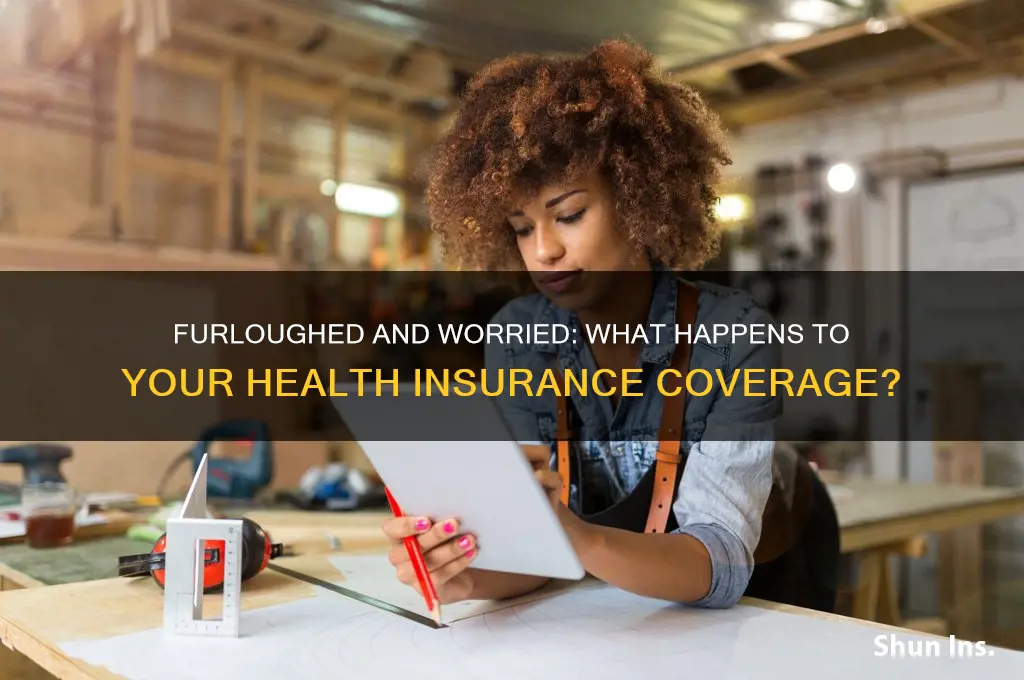 do you lose health insurance if you are furloughed