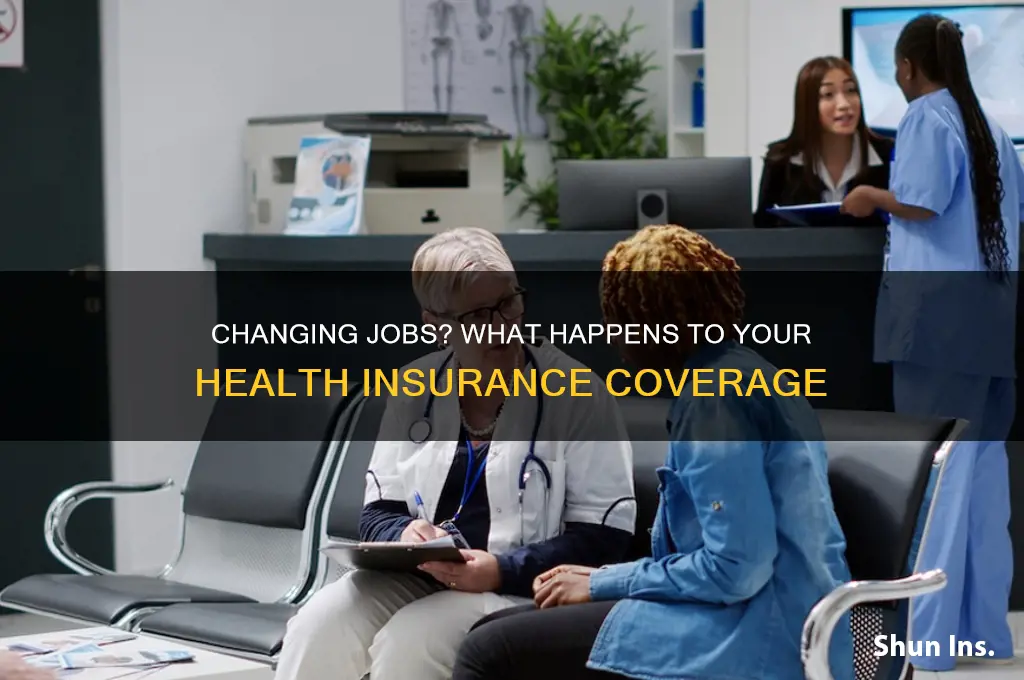 do you lose health insurance when you change jobs