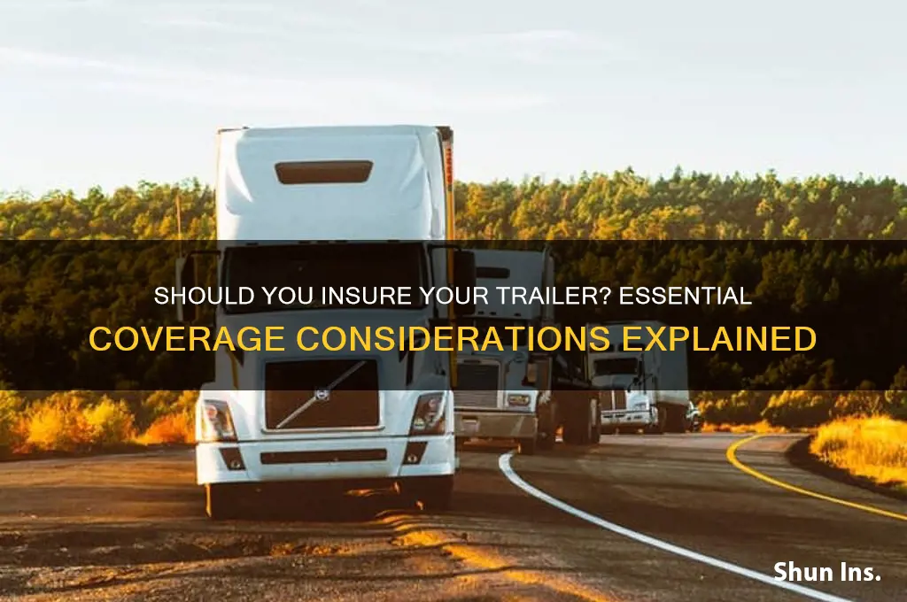 do you put insurance on a trailer