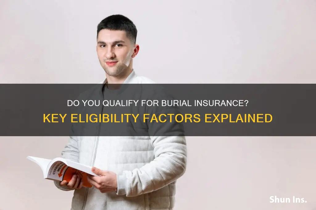 do you qualify for burial insurance