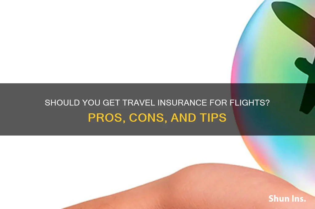 do you recommend insurance for flight