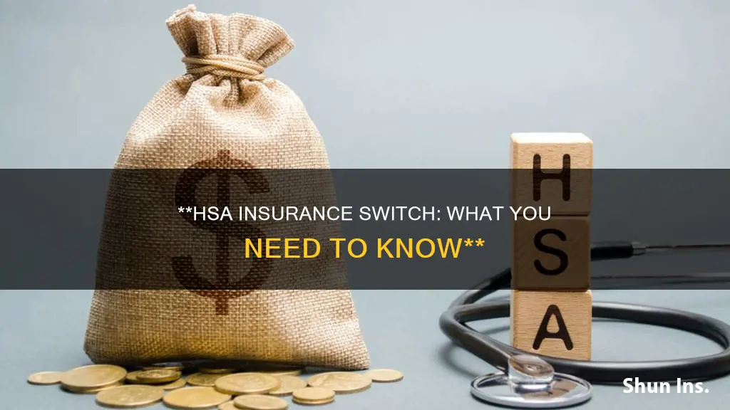 do you retain hsa if you change insurance