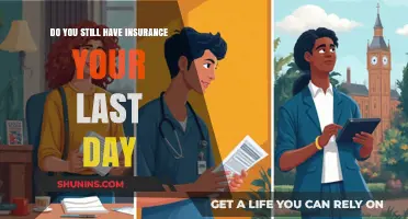 Does Your Insurance Coverage Extend to Your Last Day of Work?