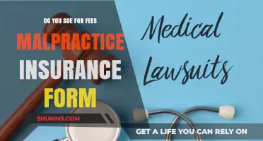 Suing for Malpractice Insurance Fees: Understanding Your Legal Options