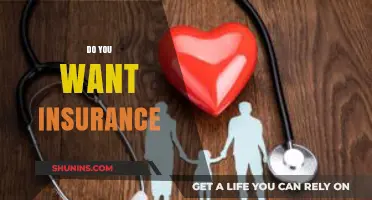 Do You Want Insurance? Exploring the Benefits and Necessity of Coverage