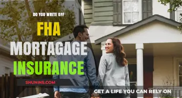 Can You Write Off FHA Mortgage Insurance Premiums on Taxes?
