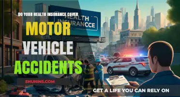 Does Your Health Insurance Cover Motor Vehicle Accident Injuries?